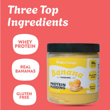 Load image into Gallery viewer, Protein Banana Pudding - Twisted Dough