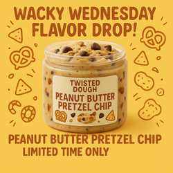 WACKY WEDNESDAY (Peanut Butter Chocolate Chip Pretzel)- NO LABEL- LIMITED DAY EDITION